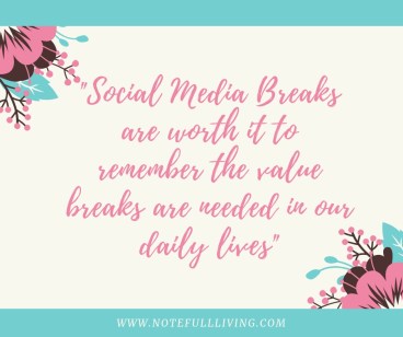 Social Media Breaks
